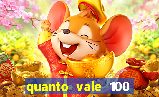 quanto vale 100 pesos em real